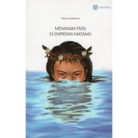 Image of Menanam Puisi di Emperan Matamu (kumpulan puisi)