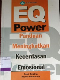 Image of EQ Power Panduan Meningkatkan Kecerdasan Emosional